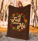 Fall About Me Fleece Blanket